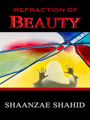 cover image of Refraction of Beauty